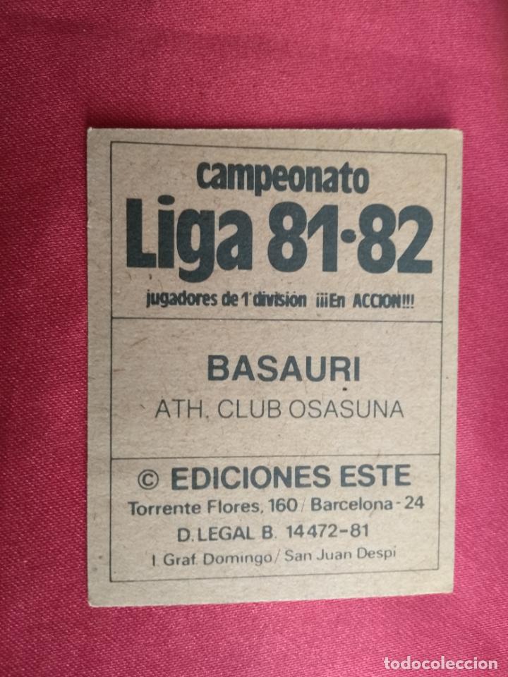 Cromos de f&uacute;tbol: BASAURI. OSASUNA. EDICIONES ESTE 1981-1982. 81-82. NUNCA PEGADO - Foto 2