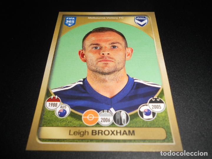 Figurine di Calcio: 458 LEIGH BROXHAM MELBOURNE VICTORY FC STICKER CROMOS ALBUM FIFA 365 2016 2017 16 17 PANINI