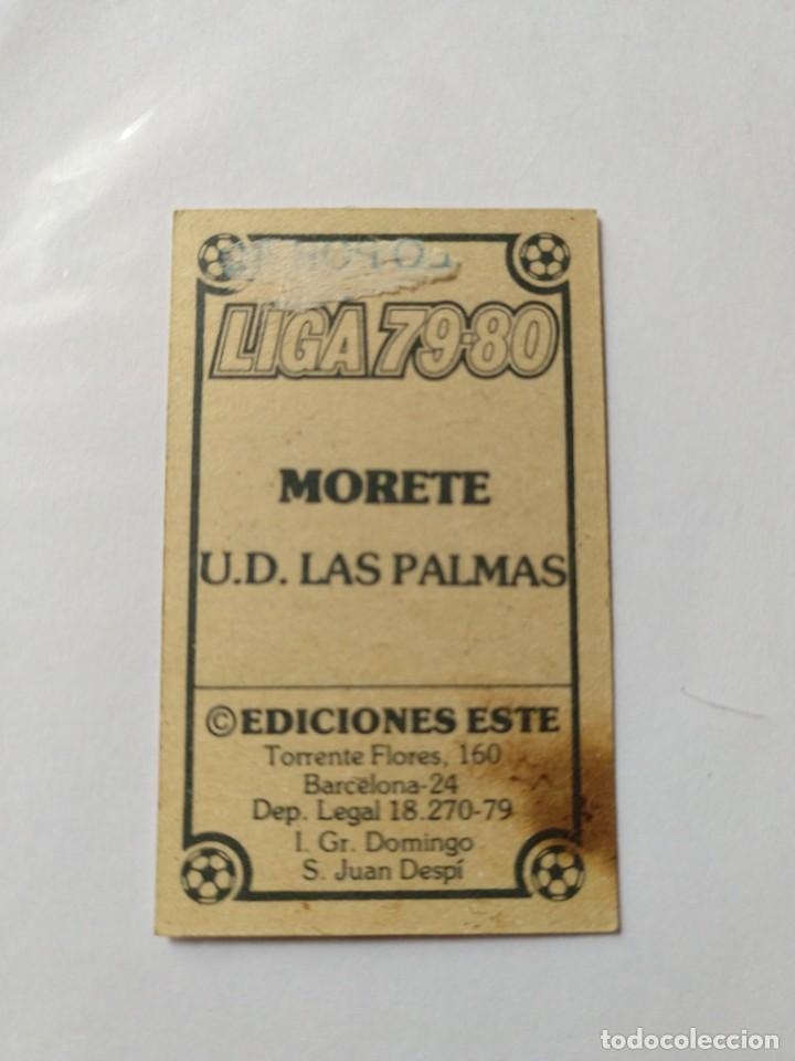 Cromos de f&uacute;tbol: Este 79 80 morete de las palmas - Foto 2