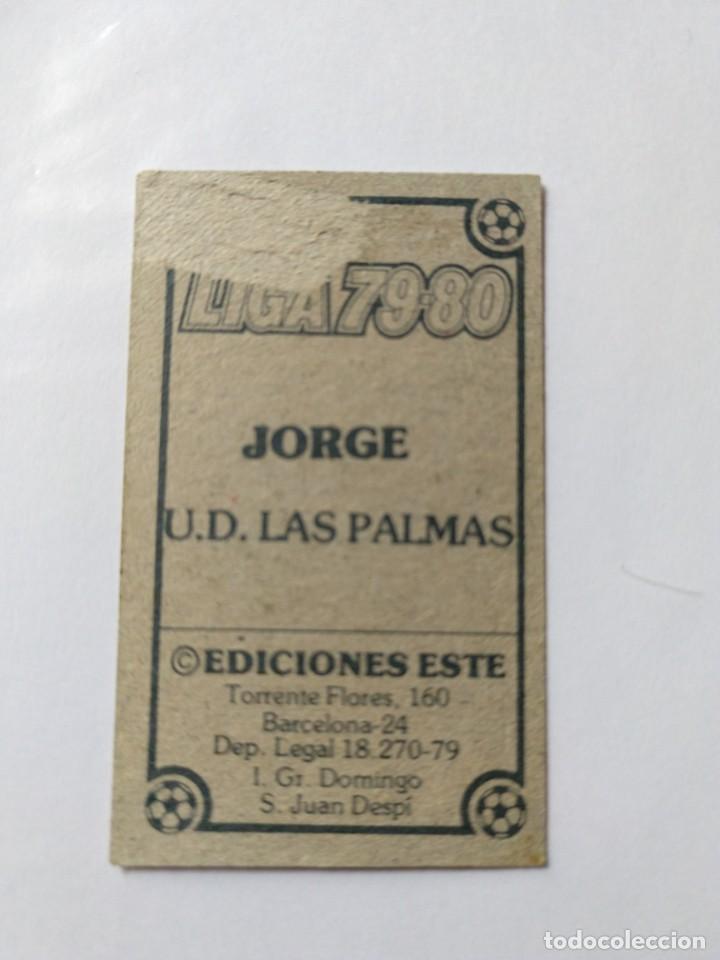 Cromos de f&uacute;tbol: Este 79 80 jorge de las palmas - Foto 2