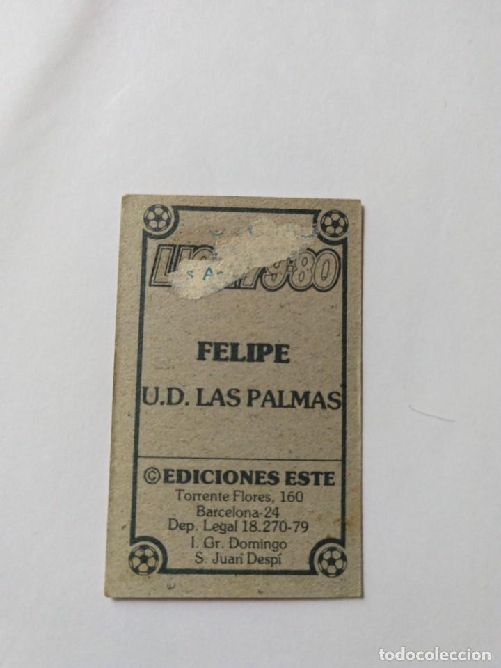 Cromos de f&uacute;tbol: Este 79 80 felipe de las palmas - Foto 2