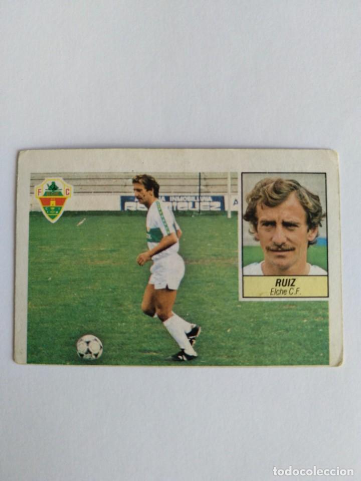 Cromos de f&uacute;tbol: Este 84 85 ruiz del elche nunca pegado - Foto 1
