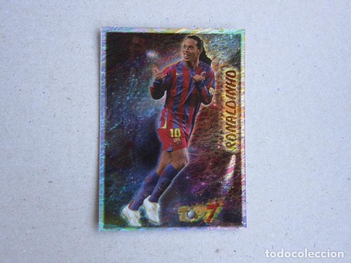 Carte Ronaldinho FC Barcelone 2006-07 Mundichrome Las Fichas De La Liga Top Once #662