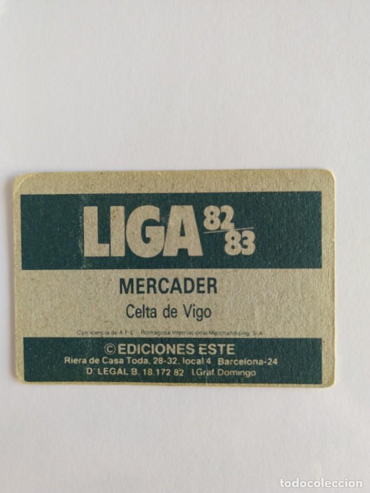 Cromos de f&uacute;tbol: Este 82 83 mercader del celta de vigo nunca pegado - Foto 2
