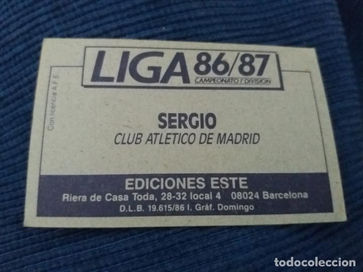 Cromos de f&uacute;tbol: 86/87 ESTE. NUNCA PEGADO AT. MADRID SERGIO - Foto 2