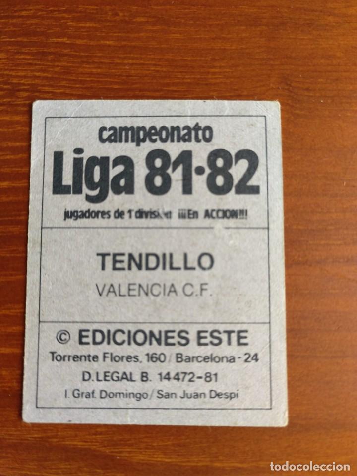 Cromos de f&uacute;tbol: Este 81 82 tendillo del valencia - Foto 2