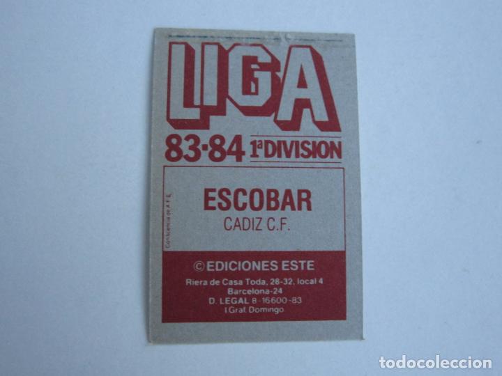 Cromos de f&uacute;tbol: ESTE 83 84 VERSION ESCOBAR CADIZ D 1983 1984 - Foto 2