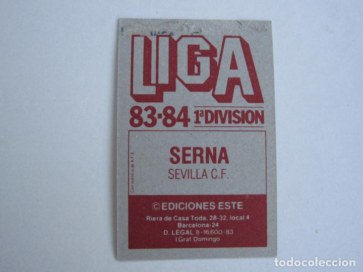Cromos de f&uacute;tbol: ESTE 83 84 SERNA SEVILLA D 1983 1984 - Foto 2