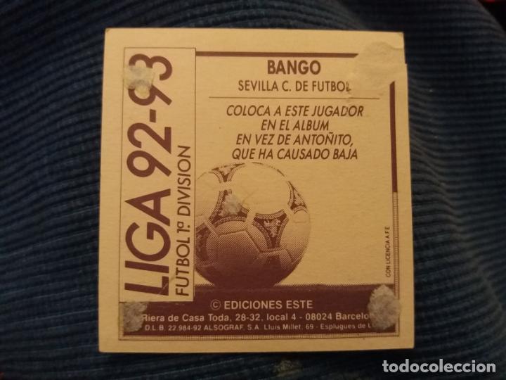 Cromos de f&uacute;tbol: 92/93 ESTE. COLOCA Sevilla bango - Foto 2
