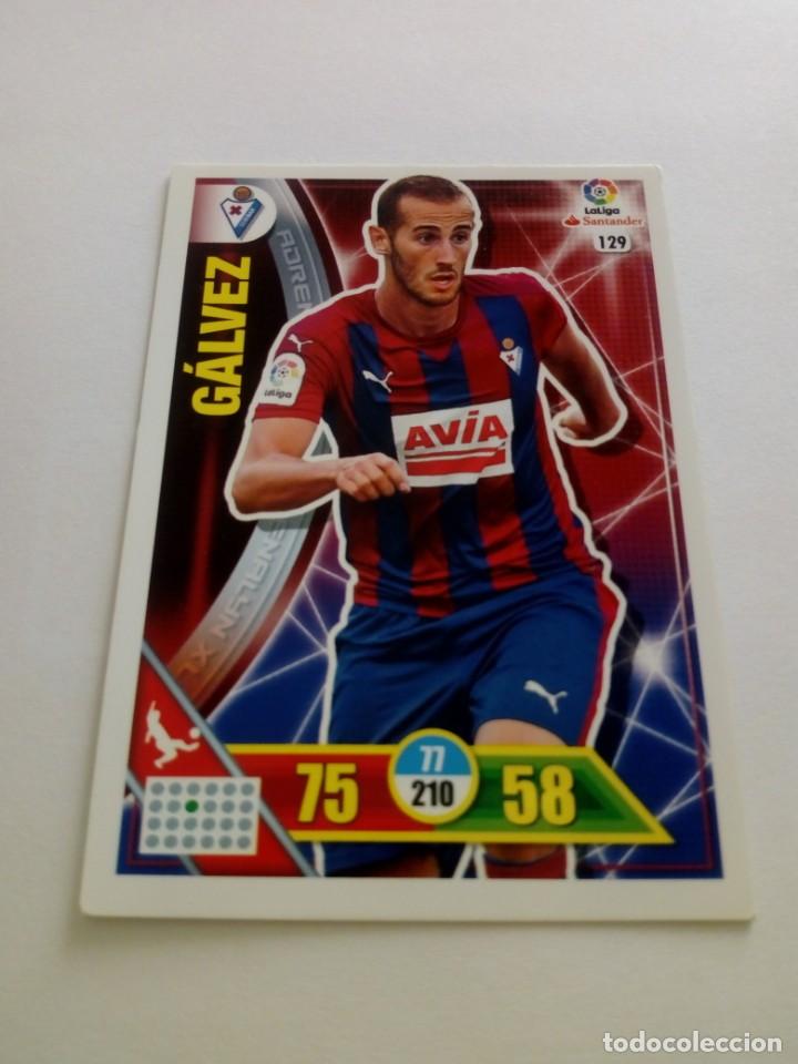 Cromos de f&uacute;tbol: Galvez N&deg; 129 - EIBAR - Adrenalyn 2016-17 - Foto 1