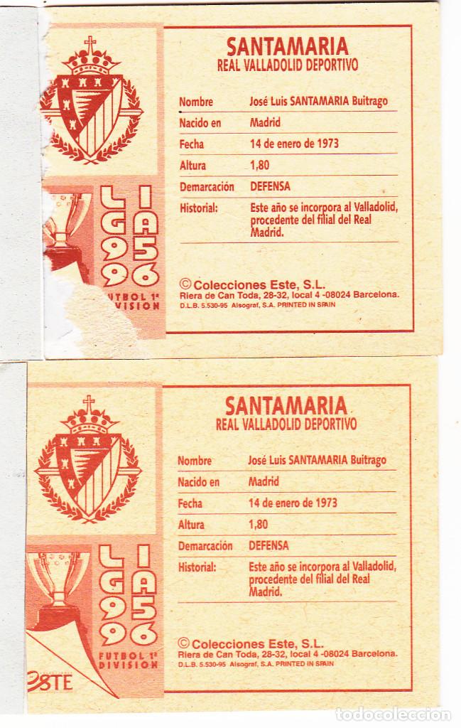 Cromos de f&uacute;tbol: ESTE 95-96 SANTAMARIA LAS 2 VERSIONES MUY DIFICIL (VENTANILLA)(A-9) - Foto 2
