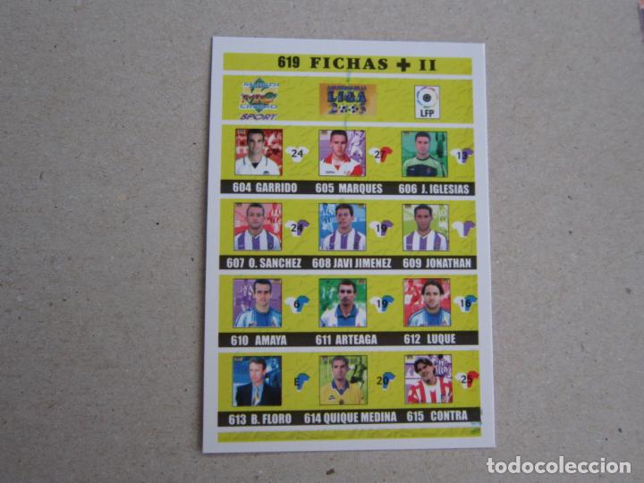Cromos de f&uacute;tbol: MUNDICROMO FICHAS LIGA 2003 2002 ERROR FICHAJE + II N&ordm; 619 INDICE FICHAS + II TOP ONCE 02 03 NUEVO