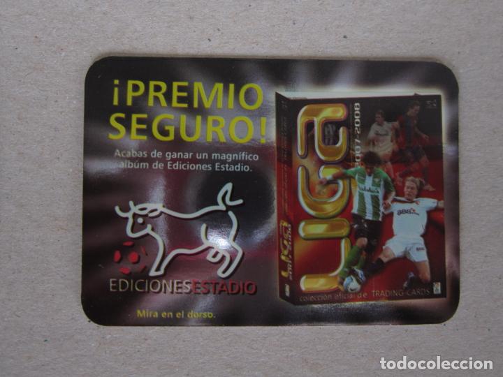 Cromos de F&uacute;tbol: MUNDICROMO EDICIONES ESTADIO 2007 2008 BONO PREMIO SEGURO ALBUM BRILLO LISO 07 08 NUEVO