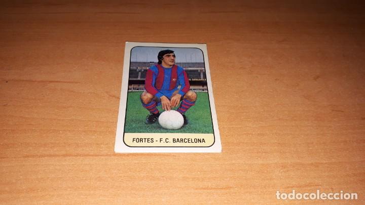 Cromos de F&uacute;tbol: Cromo fortes