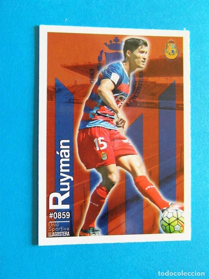 Figurine di Calcio: MUNDICROMO 2015 2016 15 16 LLAGOSTERA RUYMAN 859