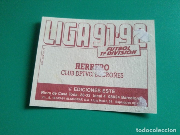 Cromos de f&uacute;tbol: HERRERO - LOGRO&Ntilde;&Eacute;S - EDICIONES ESTE 1991-92 - DESPEGADO - 91/92 - Foto 2