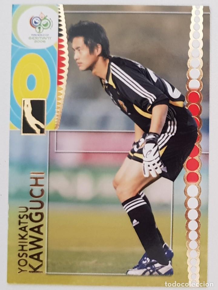 Cromos de f&uacute;tbol: CROMO YOSHIKATSU KAWAGUCHI # 131 JAPON PANINI TRADING CARD MUNDIAL 2006 FIFA WORLD CUP GERMANY 2006