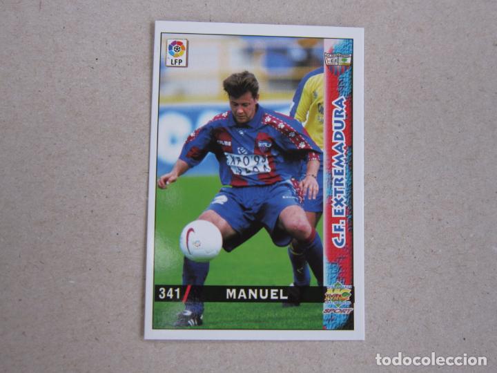 Figurine di Calcio: MUNDICROMO FICHAS LIGA 98 99 N&ordm; 341 MANUEL EXTREMADURA 1998 1999 NUEVO