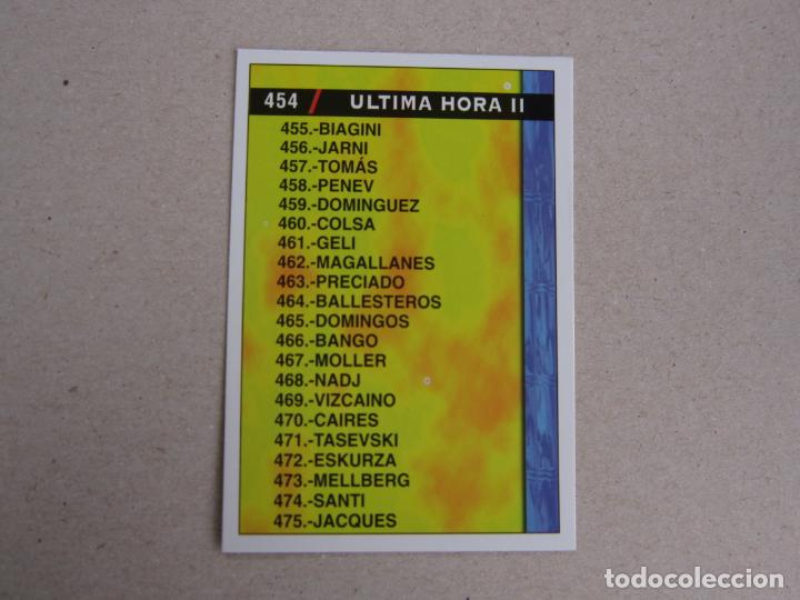 Fu&szlig;ball-Sticker: MUNDICROMO FICHAS LIGA 98 99 UH N&ordm; 454 INDICE ULTIMA HORA II 1998 1999 NUEVO