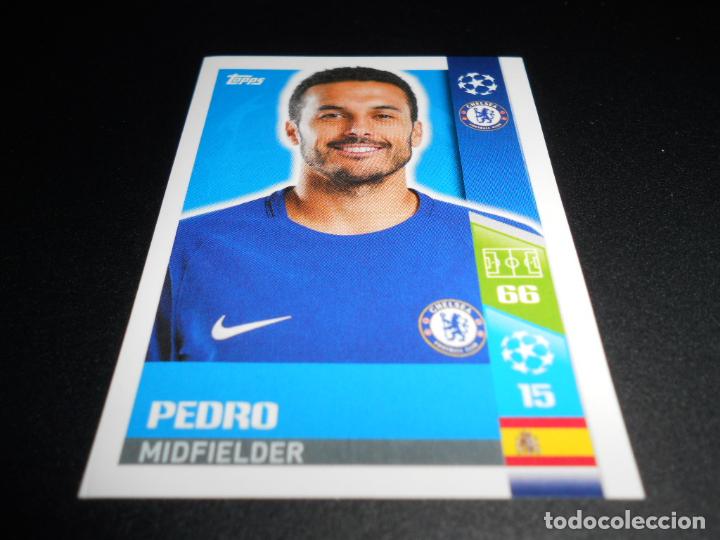 Cromos de f&uacute;tbol: 132 PEDRO CHELSEA CROMOS STICKERS CHAMPIONS LEAGUE TOPPS 17 18 2017 2018