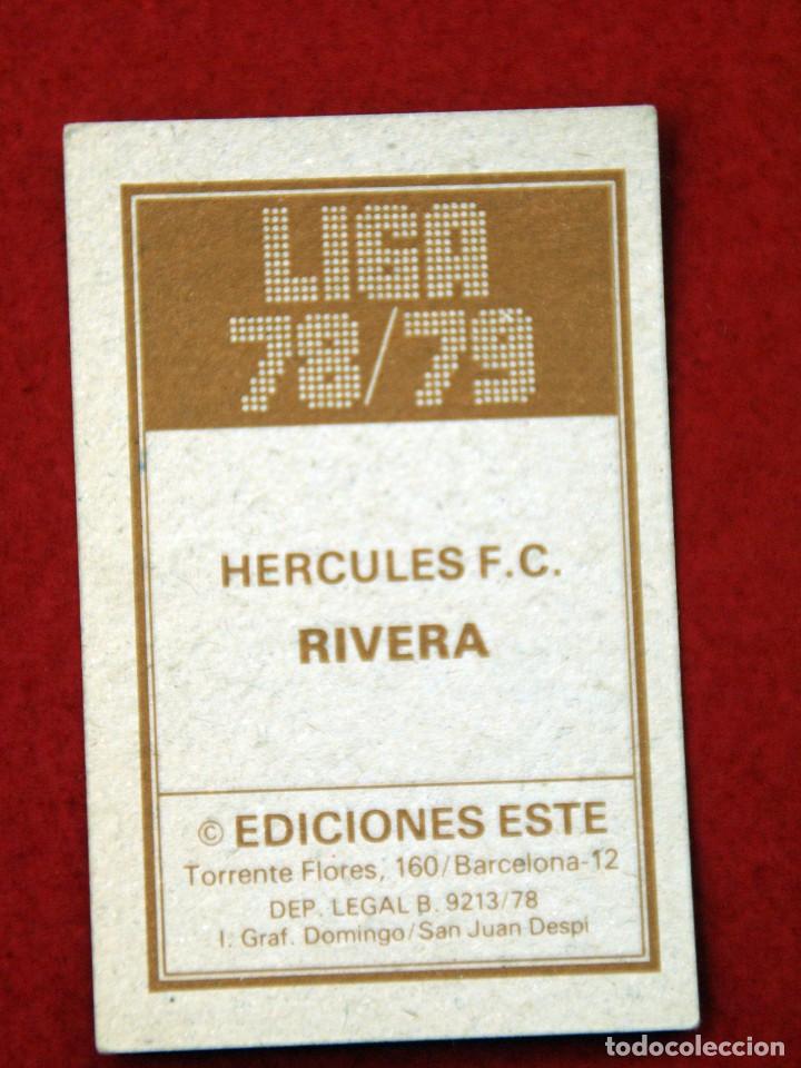 Cromos de f&uacute;tbol: ED. ESTE 78-79. RIVERA -HERCULES- NUNCA PEGADO - Foto 2