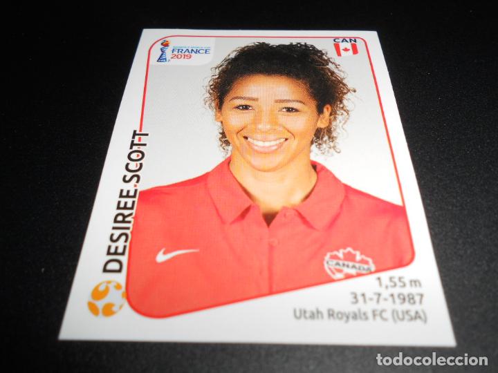 Figurine di Calcio: 337 DESIREE SCOTT CANADA CROMOS STICKERS WOMEN'S WORLD CUP FRANCE 2019 FRANCIA 19