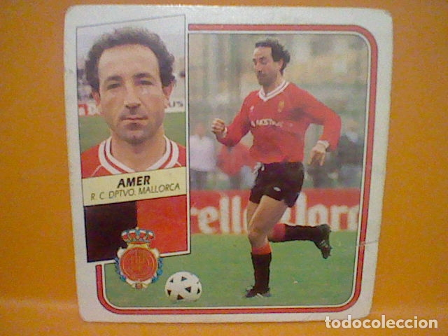 Figurine di Calcio: AMER MALLORCA  LIGA 89 90 1989 CROMO SIN PEGAR NUNCA VER FOTOS Y LEER GARABATOS DORSO