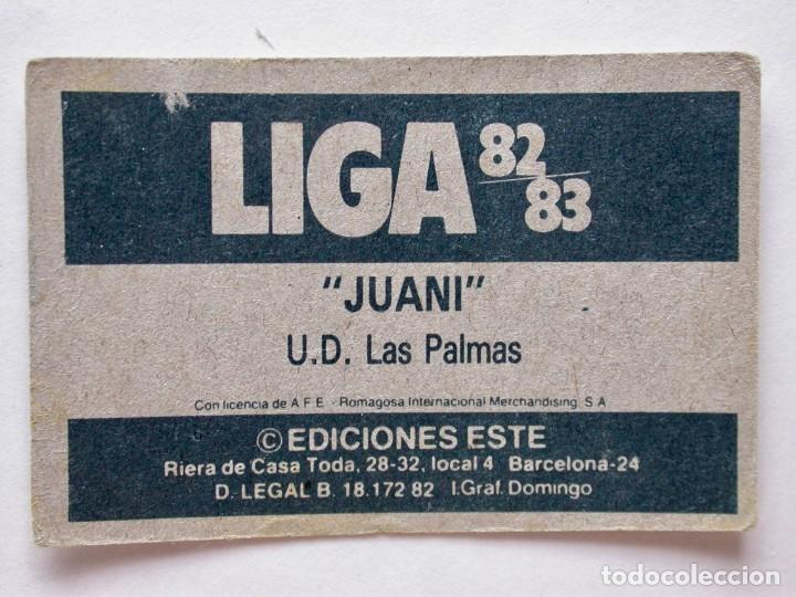 Cromos de f&uacute;tbol: JUANI DE EDICIONES ESTE 82-83 LAS PALMAS, NUNCA PEGADO - Foto 2