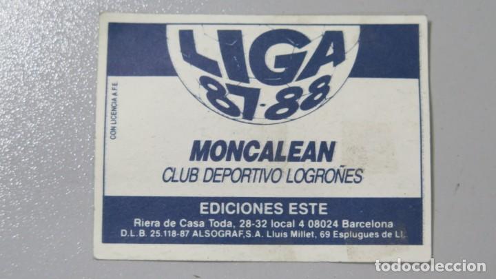 Cromos de f&uacute;tbol: CROMO. MONCALEAN. LOGRO&Ntilde;ES. 1987/88. ESTE. LA LIGA - Foto 2