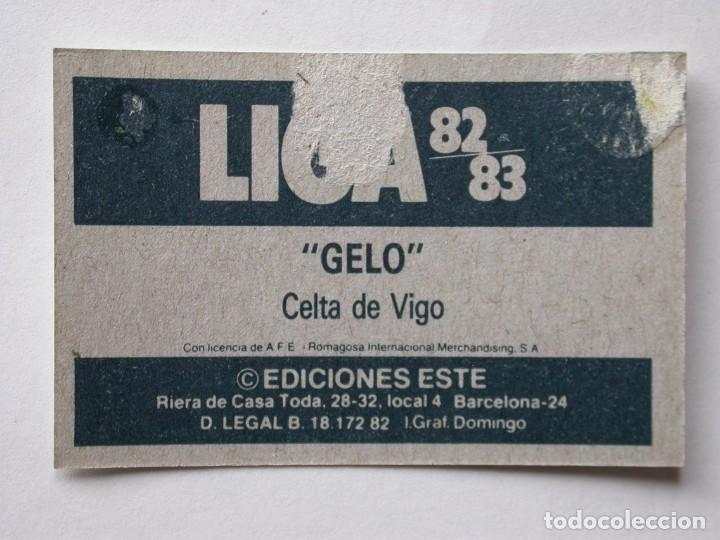 Cromos de f&uacute;tbol: GELO DE EDICIONES ESTE 82-83 CELTA, DESPEGADO - Foto 2