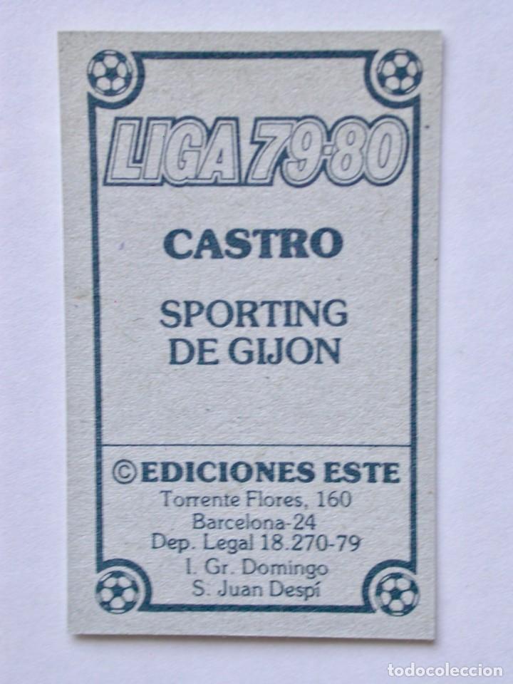 Cromos de f&uacute;tbol: CASTRO DEL SPORTING DE EDICIONES ESTE 79-80, NUNCA PEGADO - Foto 2