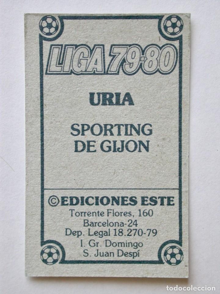 Cromos de f&uacute;tbol: URIA DEL SPORTING DE EDICIONES ESTE 79-80, NUNCA PEGADO - Foto 2