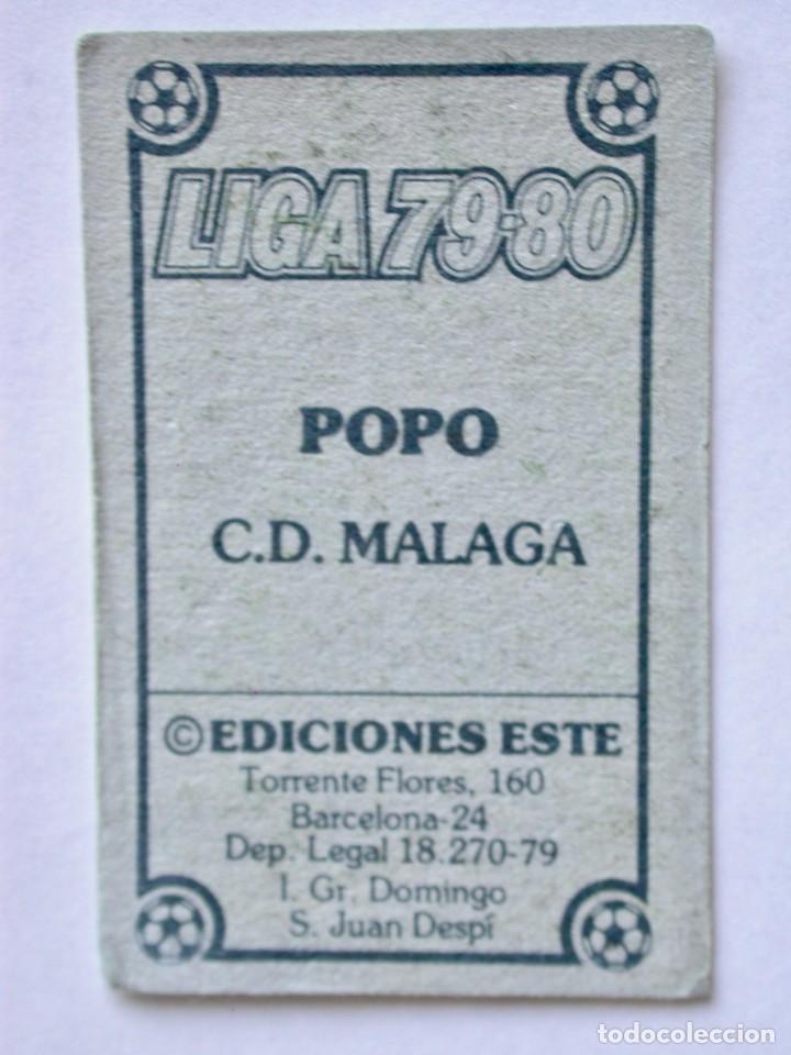 Cromos de f&uacute;tbol: POPO DEL M&Aacute;LAGA DE EDICIONES ESTE 79-80, NUNCA PEGADO - Foto 2