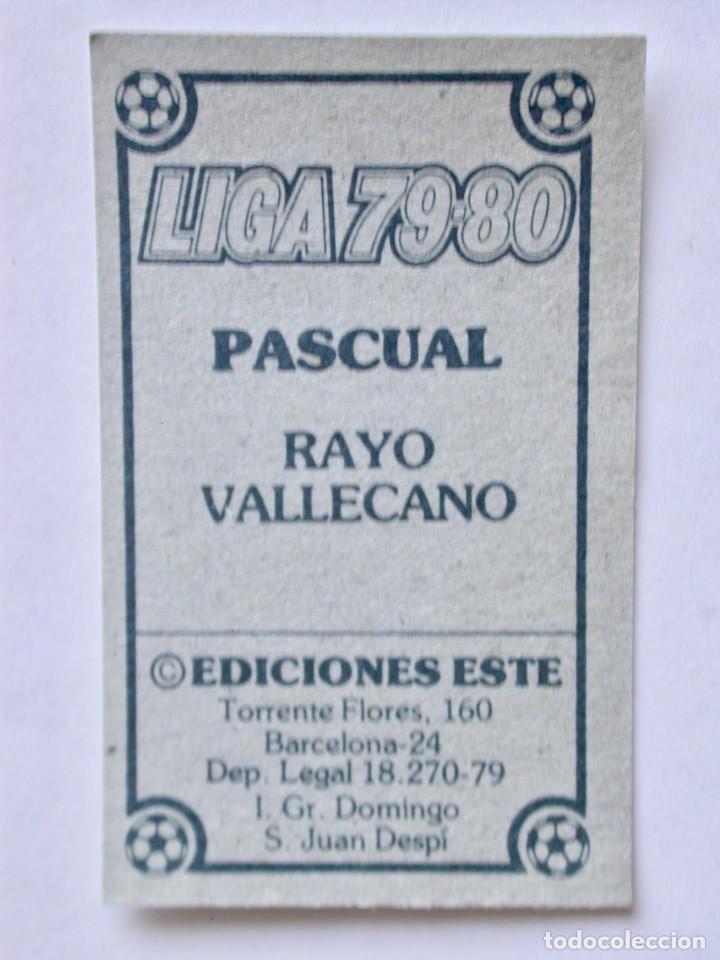 Cromos de f&uacute;tbol: PASCUAL DEL RAYO VALLECANO DE EDICIONES ESTE 79-80, NUNCA PEGADO - Foto 2