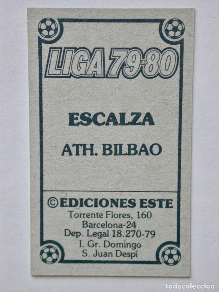 Cromos de f&uacute;tbol: ESCALZA DEL ATH. BILBAO DE EDICIONES ESTE 79-80, NUNCA PEGADO - Foto 2