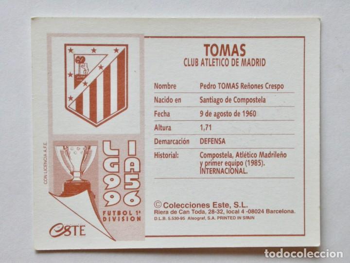 Cromos de f&uacute;tbol: TOM&Aacute;S DEL AT. MADRID DE EDICIONES ESTE 95-96, NUNCA PEGADO - Foto 2