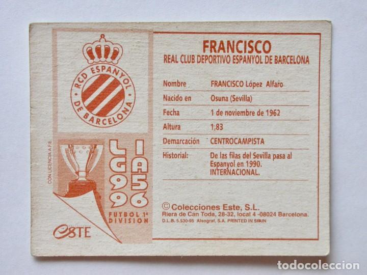 Cromos de f&uacute;tbol: FRANCISCO DEL ESPANYOL DE EDICIONES ESTE 95-96, NUNCA PEGADO - Foto 2