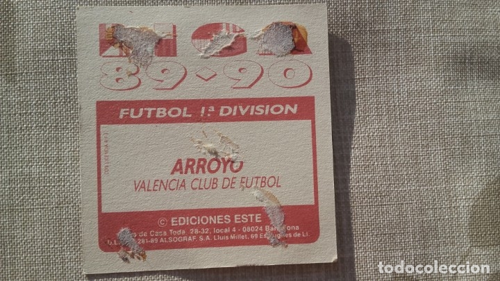 Cromos de f&uacute;tbol: ARROYO VALENCIA ED ESTE 89 90 - Foto 2