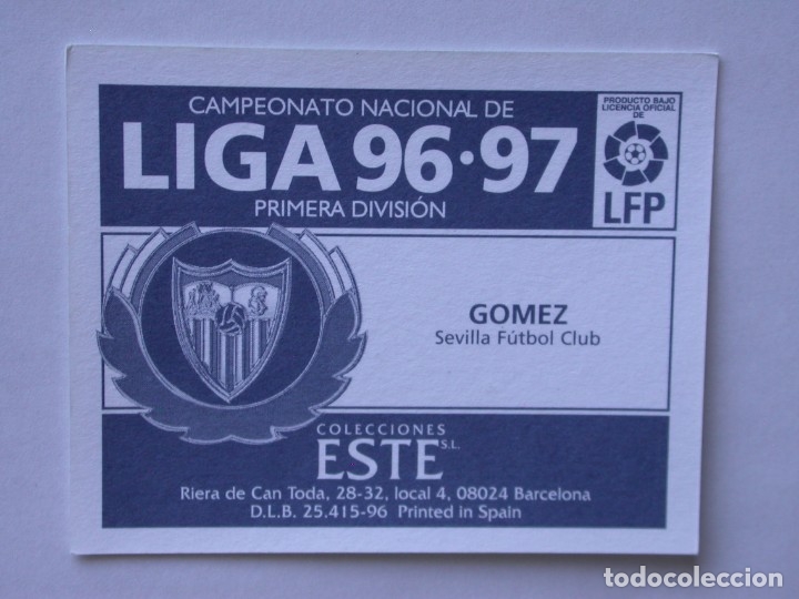 Cromos de f&uacute;tbol: G&Oacute;MEZ DEL SEVILLA DE EDICIONES ESTE 96-97, NUNCA PEGADO - Foto 2