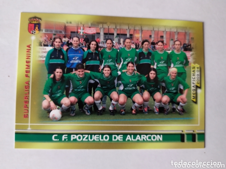 Cromos de Futebol: Megafichas 2003 2004 03 04 panini Pozuelo de Alarc&oacute;n n&ordm; 438 Superliga Femenina megacracks