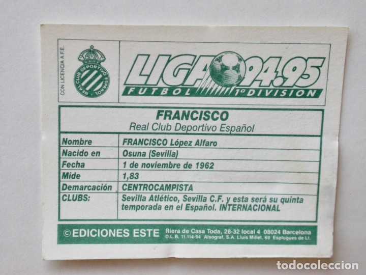 Cromos de f&uacute;tbol: FRANCISCO DEL ESPA&Ntilde;OL DE EDICIONES ESTE 94-95, NUNCA PEGADO - Foto 2
