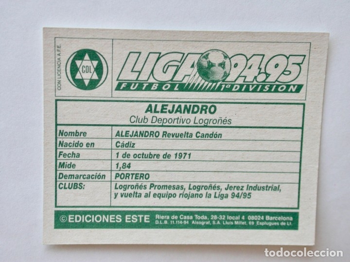 Cromos de f&uacute;tbol: ALEJANDRO DEL LOGRO&Ntilde;&Eacute;S DE EDICIONES ESTE 94-95, NUNCA PEGADO - Foto 2