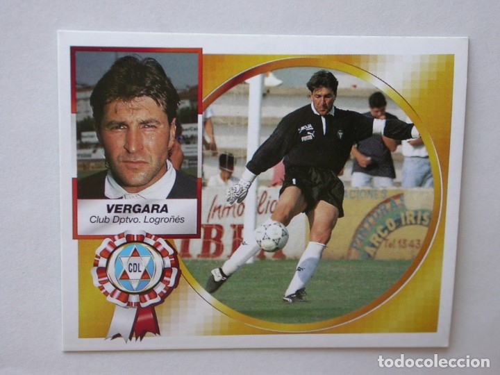 Cromos de f&uacute;tbol: VERGARA DEL LOGRO&Ntilde;&Eacute;S DE EDICIONES ESTE 94-95, NUNCA PEGADO - Foto 1