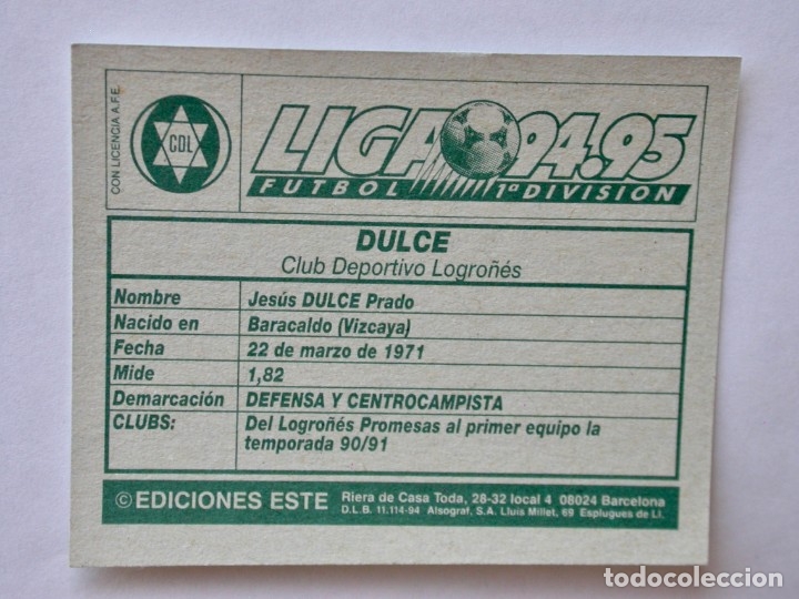 Cromos de f&uacute;tbol: DULCE DEL LOGRO&Ntilde;&Eacute;S DE EDICIONES ESTE 94-95, NUNCA PEGADO - Foto 2