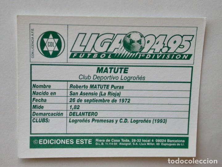 Cromos de f&uacute;tbol: MATUTE DEL LOGRO&Ntilde;&Eacute;S DE EDICIONES ESTE 94-95, NUNCA PEGADO - Foto 2