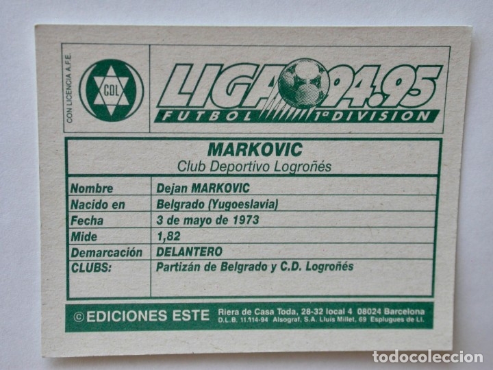 Cromos de f&uacute;tbol: MARKOVIC DEL LOGRO&Ntilde;&Eacute;S DE EDICIONES ESTE 94-95, NUNCA PEGADO - Foto 2