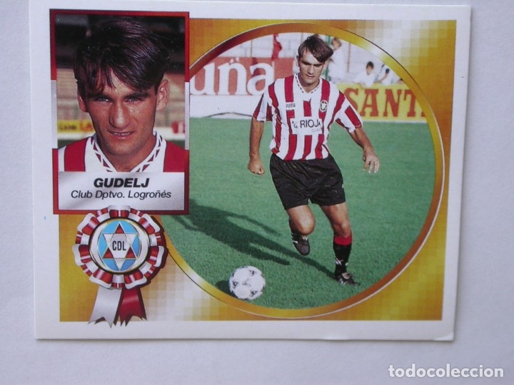 Cromos de f&uacute;tbol: GUDELJ COLOCA DEL LOGRO&Ntilde;&Eacute;S DE EDICIONES ESTE 94-95, NUNCA PEGADO - Foto 1