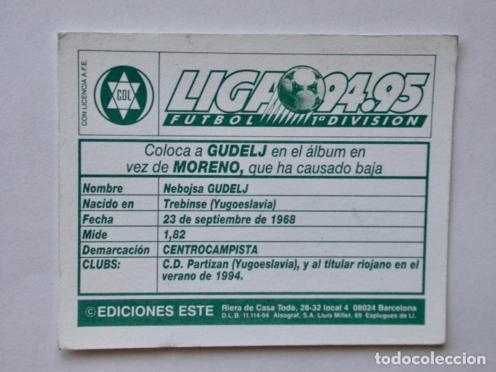 Cromos de f&uacute;tbol: GUDELJ COLOCA DEL LOGRO&Ntilde;&Eacute;S DE EDICIONES ESTE 94-95, NUNCA PEGADO - Foto 2