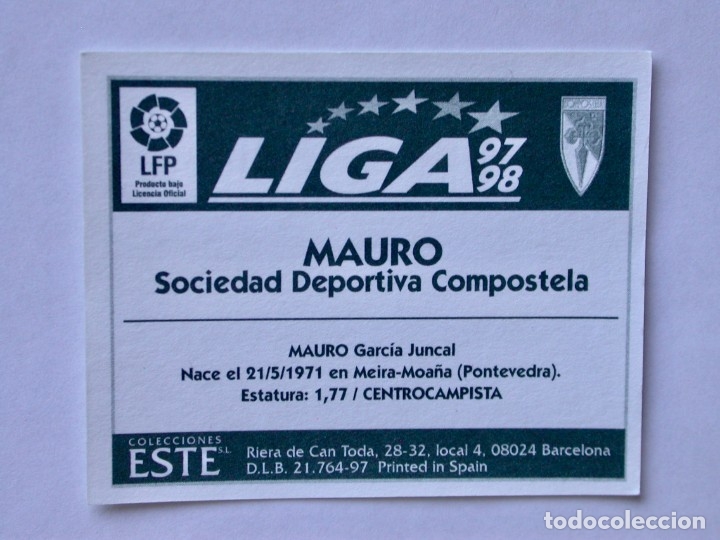Cromos de f&uacute;tbol: MAURO DEL COMPOSTELA DE EDICIONES ESTE 97-98, NUNCA PEGADO - Foto 2