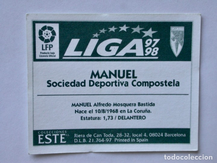 Cromos de f&uacute;tbol: MANUEL DEL COMPOSTELA DE EDICIONES ESTE 97-98, NUNCA PEGADO - Foto 2
